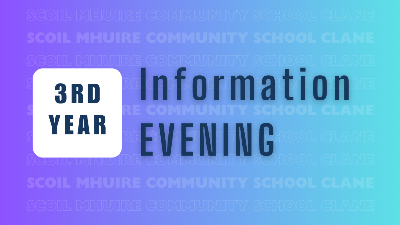 3rd Year Information Evening